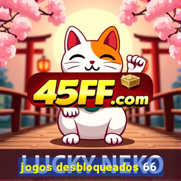 jogos desbloqueados 66
